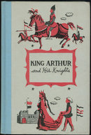 King Arthur and His Knights by Henry Firth 1955 Illus