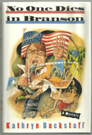 No One Dies in Branson by Kathryn Buckstaff 1994 1st DJ
