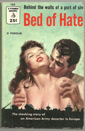Bed of Hate by Si Podolin 1955 Vintage Paperback