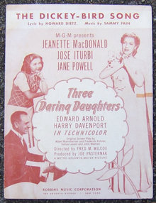 Dickey Bird Song From Three Daring Daughters 1947 Music