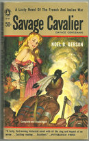 Savage Cavalier by Noel Gerson 1957 Vintage Paperback
