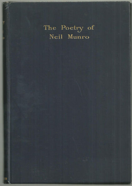 Poetry of Neil Munro by Neil Munro 1931 Poetry