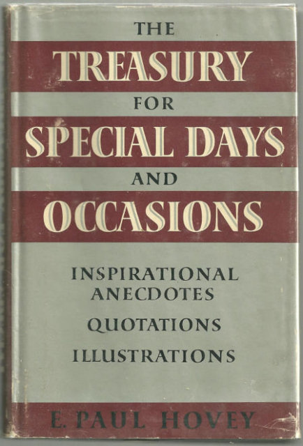 Treasury for Special Days and Occasions by E.Paul Hovey