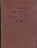 Intelligent Americans Guide to the Peace Sumner Welles