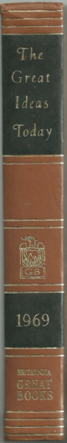 Great Ideas Today 1969 by William Benton Great Books