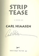 Strip Tease Signed by Carl Hiaasen 1993 1st edition DJ