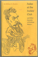 Judas at the Jockey Club by William Beezley 1987 1st ed