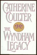 Wyndham Legacy by Catherine Coulter 1994 Romance DJ