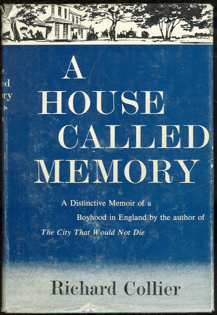 House Called Memory A Boyhood in England 1961 1st ed DJ