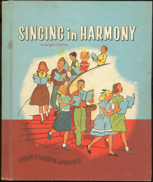 Singing in Harmony Lilla Belle Pitts 1959 Music Book
