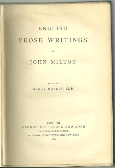 English Prose Writings of John Milton 1889 Carisbrooke