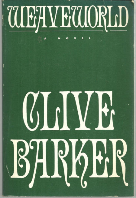 Weaveworld Signed by Clive Baker 1987 Advanced Review