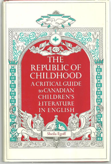 Republic of Childhood Guide to Canadian Children's Lit