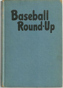 Baseball Round Up Edited by Leo Margulies 1948 Illus