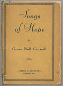 Songs of Hope by Grace Noll Crowell 1938 Poetry w/DJ