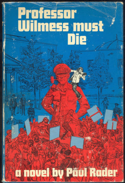 Professor Wilmess Must Die by Paul Rader 1969 1st ed DJ