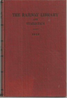 Railway Library 1913 Noteworthy Addresses and Papers