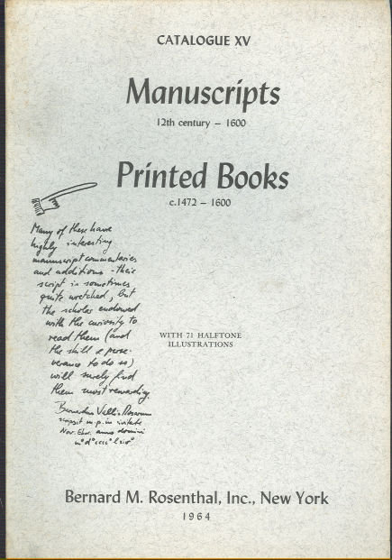 Bernard M. Rosenthal Catalogue XV Manuscripts and Books