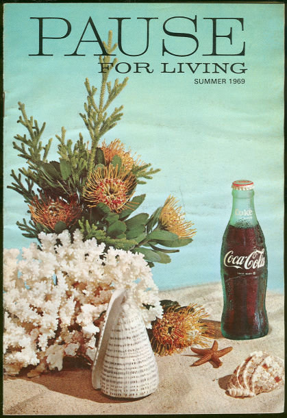 Pause for Living Summer 1969 Lazy Days of Summer