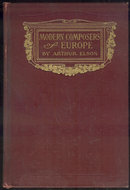 Modern Composers of Europe by Arthur Elson 1914 Illus