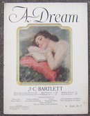 A Dream By J. C. Bartlett 1923 Sheet Music