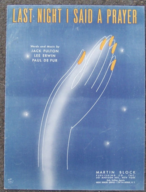 Last Night I Said a Prayer 1941 Sheet Music