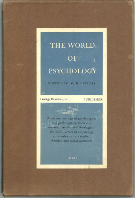 World of Psychology Edited by B. G. Levitas Two Volumes