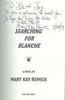 Searching for Blanche Signed by Mary Kay Remick 1999