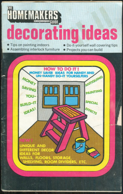 Homemakers Guide Money Saver Ideas for Do-It Yourselfer