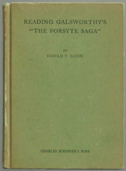 Reading Galsworthy's The Forsyte Saga by Harold Eaton