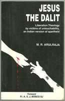 Jesus the Dalit by M. R. Arulraja 1996 1st edition