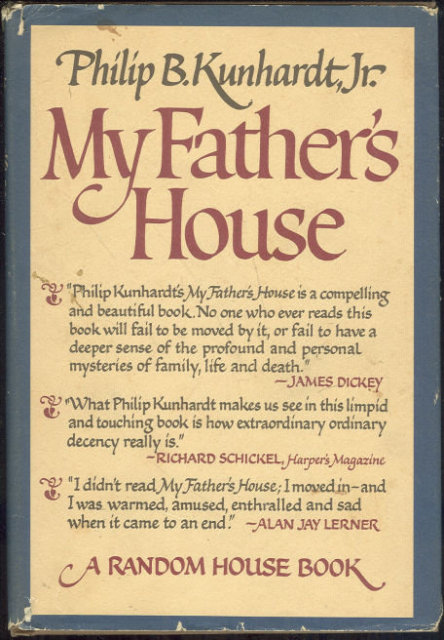 My Father's House by Philip Kunhardt 1970 1st ed DJ