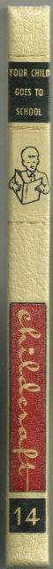 Childcraft Volume 14 Your Child Goes to School 1961