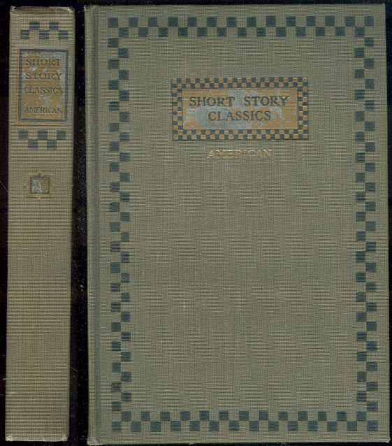 Short Story Classics American Volume 3 1905 Anthology