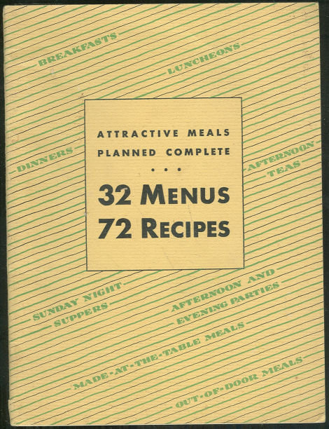 Attractive Meals Planned Complete 32 Menus 72 Recipes