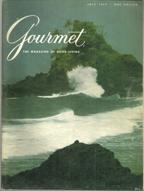 Gourmet Magazine July 1977 American Somoa on Cover
