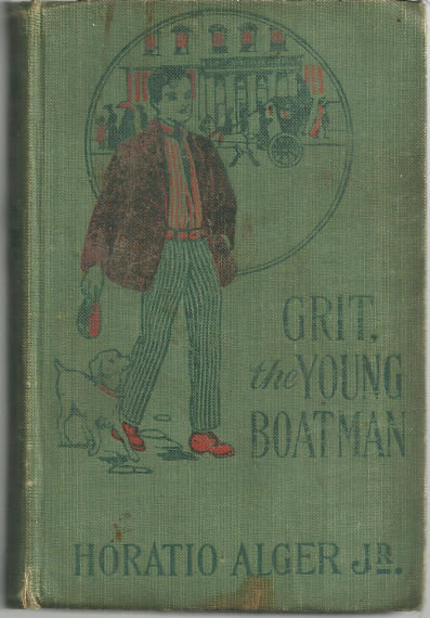 Grit, the Young Boatman by Horatio Alger Boy's Series