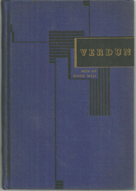 Verdun The Prelude and the Battle by Jules Romains 1940