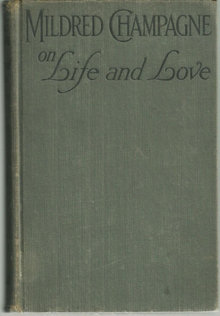Mildred Champagne on Life and Love 1926 1st edition