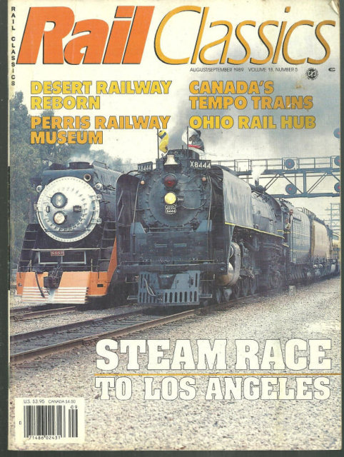 Rail Classics Magazine August/September 1989 Steam Engines