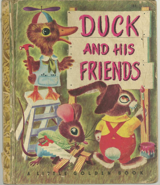 Duck and His Friends 1949 1st ed Little Golden Book