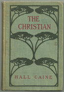 Christian A Story by Hall Caine 1897 Victorian Novel