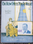 Oh How I Miss You to-Night 1924 Sheet Music