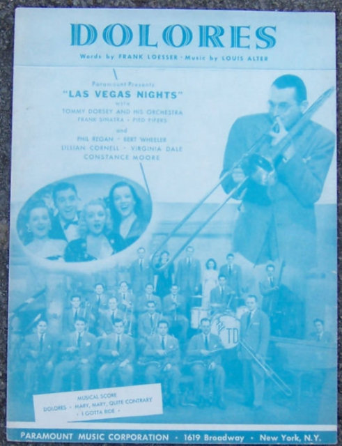 Dolores From Las Vegas Nights with Tommy Dorsey 1941