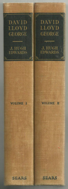 David Lloyd George The Man and the Statesman 2 vol 1929