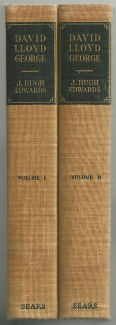 David Lloyd George The Man and the Statesman 2 vol 1929