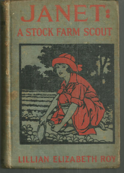 Janet A Stock Farm Scout by Lillian Elizabeth Roy 1925