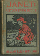 Janet A Stock Farm Scout by Lillian Elizabeth Roy 1925