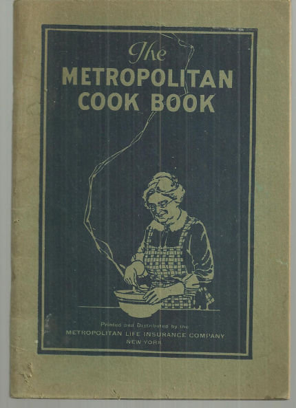 Metropolitan Life Insurance Metropolitan Cook Book 1924
