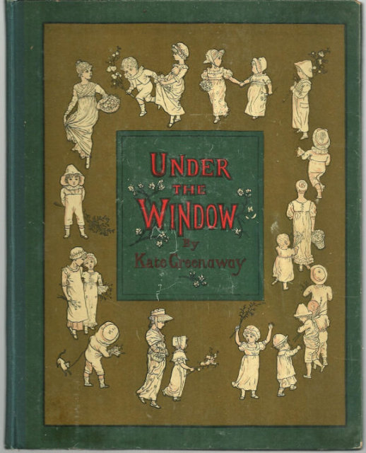 Under the Window by Kate Greenaway Illustrated